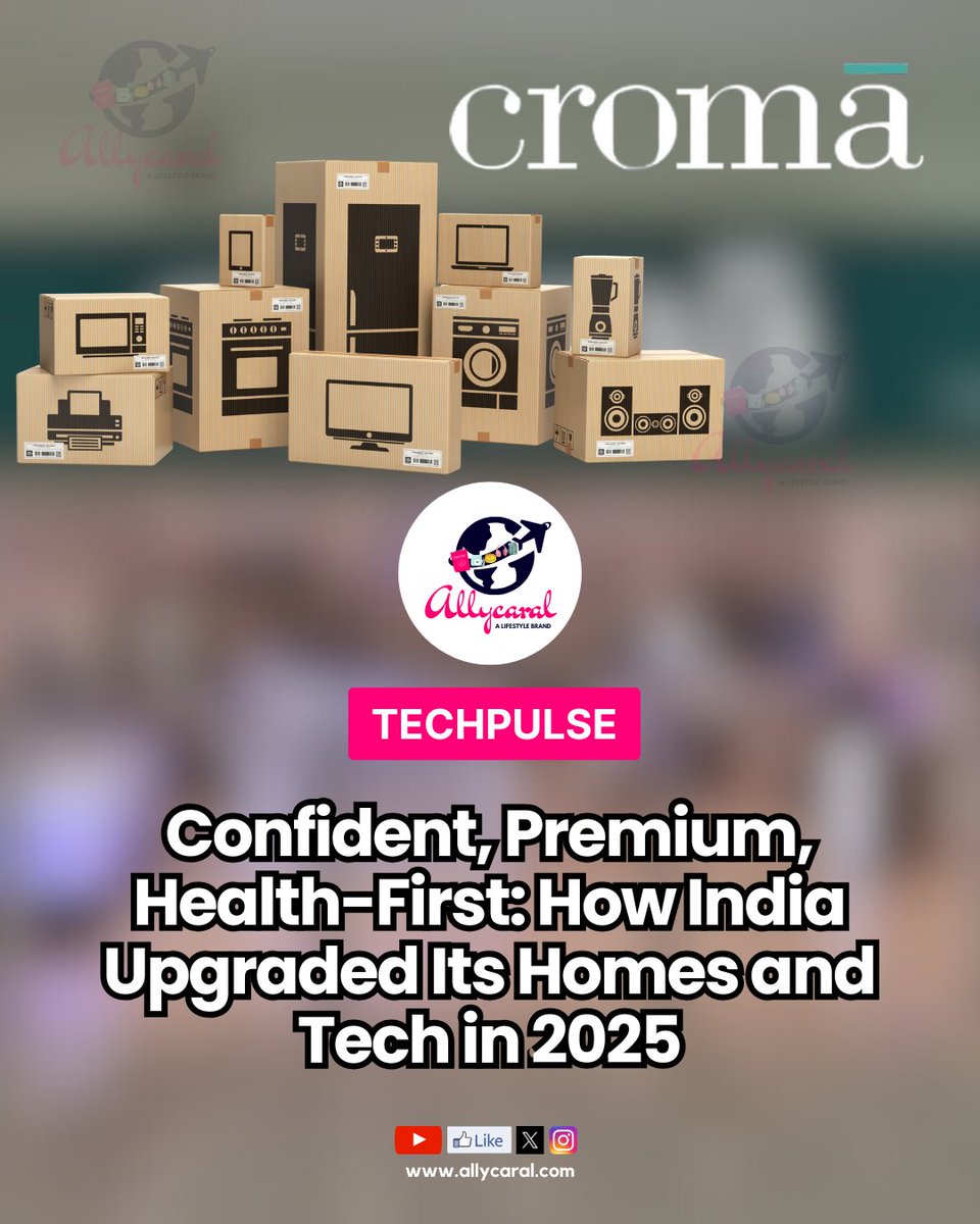 allycaralgoa's tweet image. India goes premium &amp;amp; health-first in 2025. Croma reports a surge in smart appliances, gaming laptops and health-focused tech.

Read: allycaral.com/2025/12/27/con…

#Croma #ConsumerTrends #SmartLiving