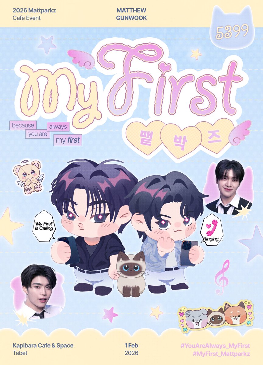 myfirst_cafe's tweet image. 🦊🐻‍❄️💌
Because You Are Always 𝓜𝔂 𝓕𝓲𝓻𝓼𝓽 ₊˚⊹ ᰔ

To my first soulmate: my guardian angel, my anchor, and a connection that feels eternal

📍Kapibara Cafe &amp;amp; Space - Tebet, Jakarta
📆 1 February 2026

RSVP: 1 January 2026

#Mattparkz
#YouAreAlways_MyFirst
#MyFirst_Mattparkz