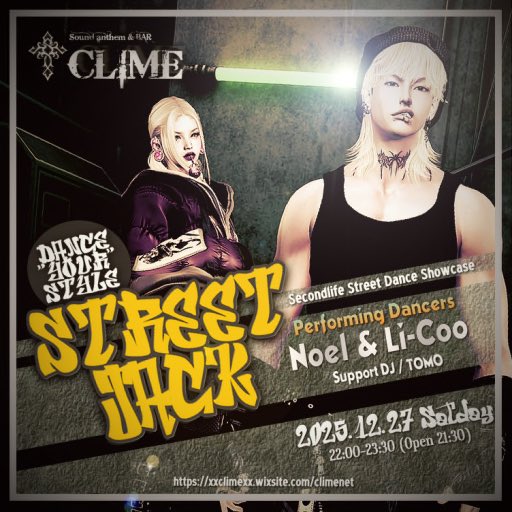 CLIME Street Jack kicks off today — don’t sleep!!
DJ TOMO 
Performing Dancer Licoo and Noel