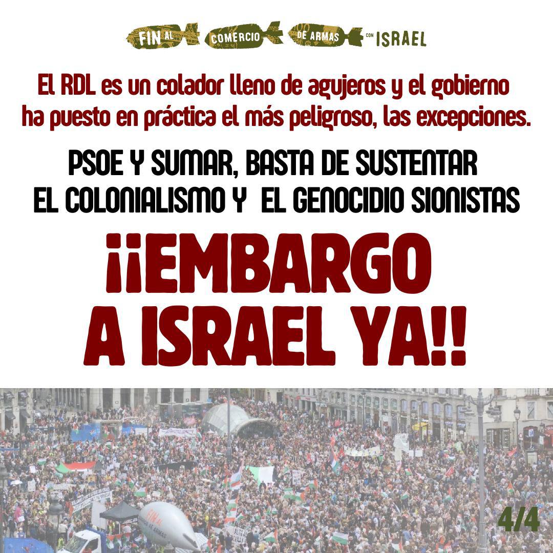 🚨 El gobierno de España ha activado la cláusula de excepción al RDL para permitir a Israel la transferencia de material de defensa y doble uso.

‼️Basta de sustentar el colonialismo y el genicidio. ¡¡Embargo a Israel ya!!