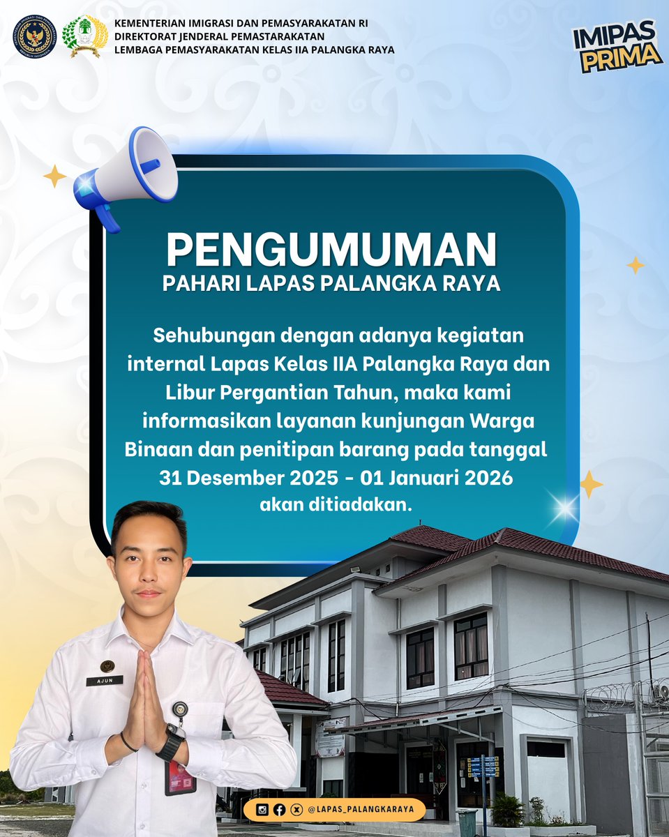 📷 PENGUMUMAN LAYANAN KUNJUNGAN

#kemenimipas
#pemasyarakatan
#guardandguide
#iputumurdiana
#imipasprima
<a href="/kemenimipas/">Kementerian Imigrasi dan Pemasyarakatan Republik I</a>
@kemenimipas_story
@diary_kemenimipas
<a href="/galeri/">galeri</a>.kemenimipas
@kanwilditjenpaskalteng
Lapas Kelas IIA Palangka Raya