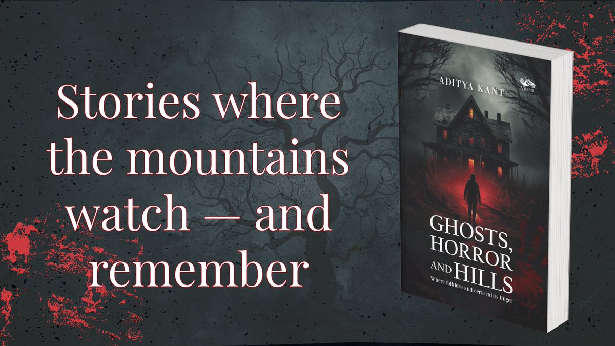 Vitastapublish's tweet photo. A journalist trained to observe, storyteller compelled to listen — Aditya Kant brings a reporter’s eye to unexplained, where facts blur into folklore and silence speaks louder than screams. 
Ghosts, Horror and Hills: Where folklore and eerie mists linger.

https://t.co/VmLqQ6hAZE https://t.co/8wxw47lUDQ