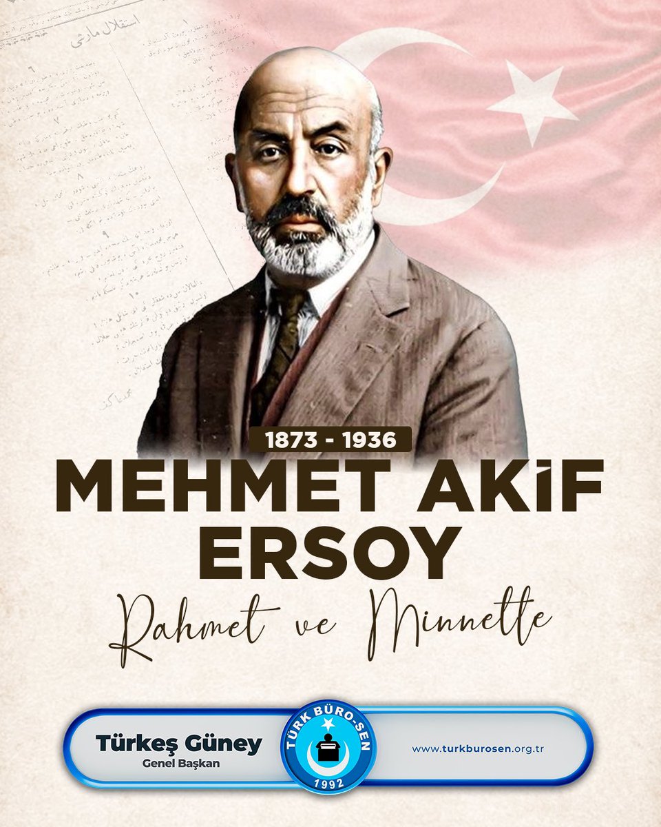 TurkesGuney's tweet photo. 📌 Vefatının 89. Sene-i devriyesinde İstiklal Şairimiz Mehmet Akif Ersoy’u rahmet ve özlemle anıyoruz. https://t.co/Hd99QUzHMv