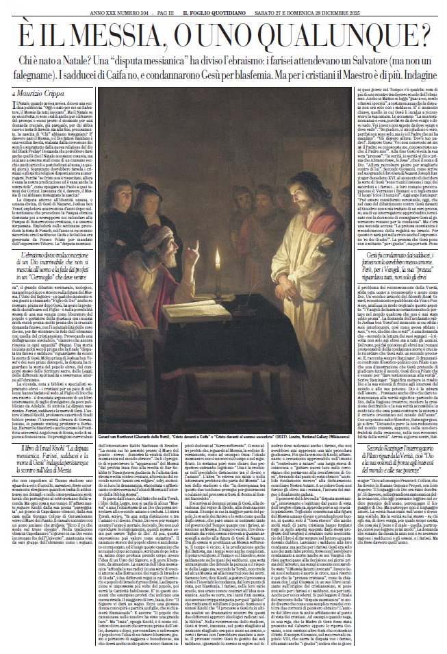 È il messia, o uno qualunque? Chi è nato a Natale? Una “disputa messianica” ha diviso l’ebraismo. L'articolo di Maurizio Crippa è sul Foglio del Weekend edicoladigitale.ilfoglio.it