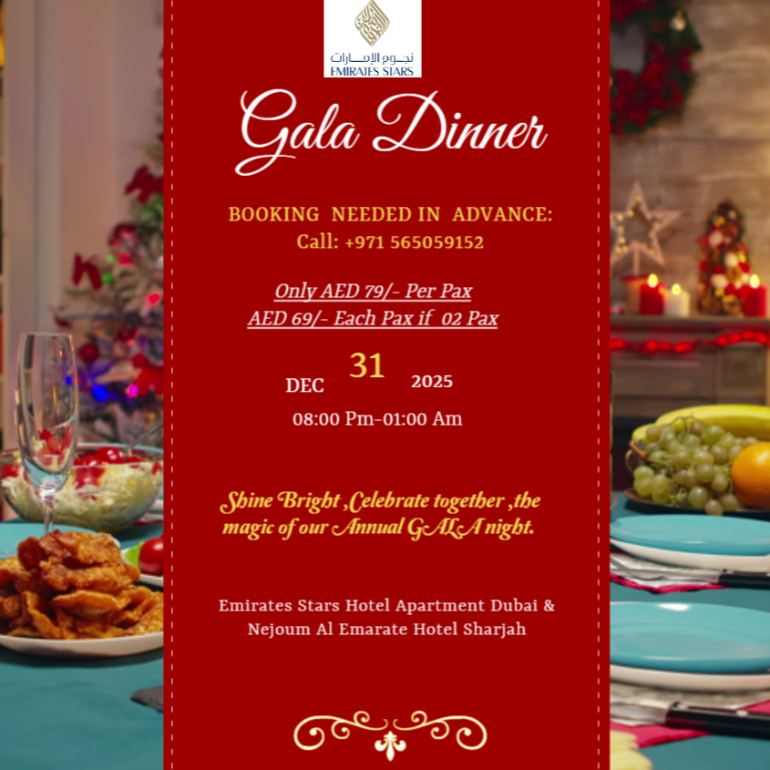 StarsEmirates's tweet photo. You all are invited to join our Gala Dinner in Emirates Stars Hotel Apartment Dubai & Nejoum Al Emarate Hotel Sharjah on 31/12/2025 come and enjoy with us !!!!!!
For inquiries/ bookings, call: +971 56 505 9152/ +971 4 258 9888/+971 6 563 5555
#shishalife #emirates #galadinner #NewYear2025