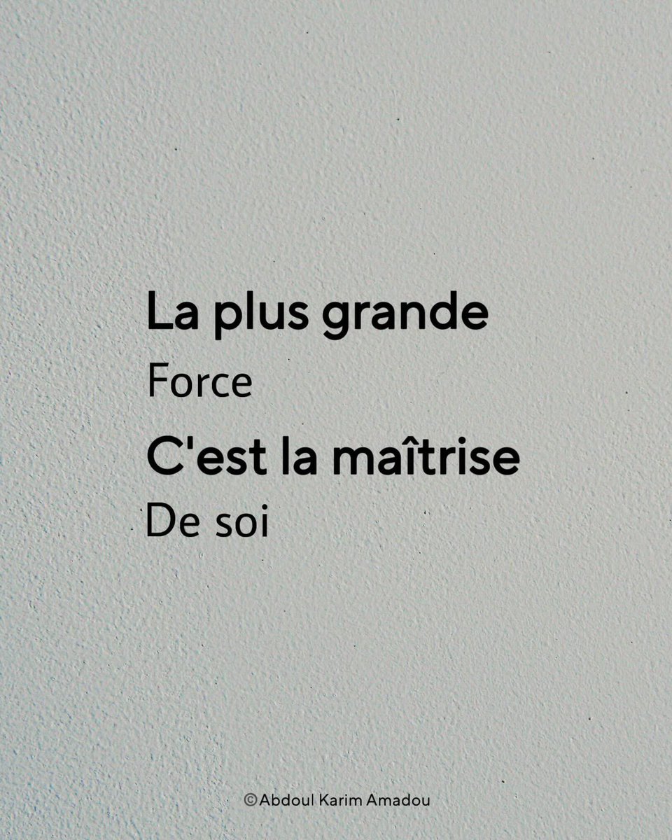 Maîtrise-toi, et rien ne pourra te maîtriser.