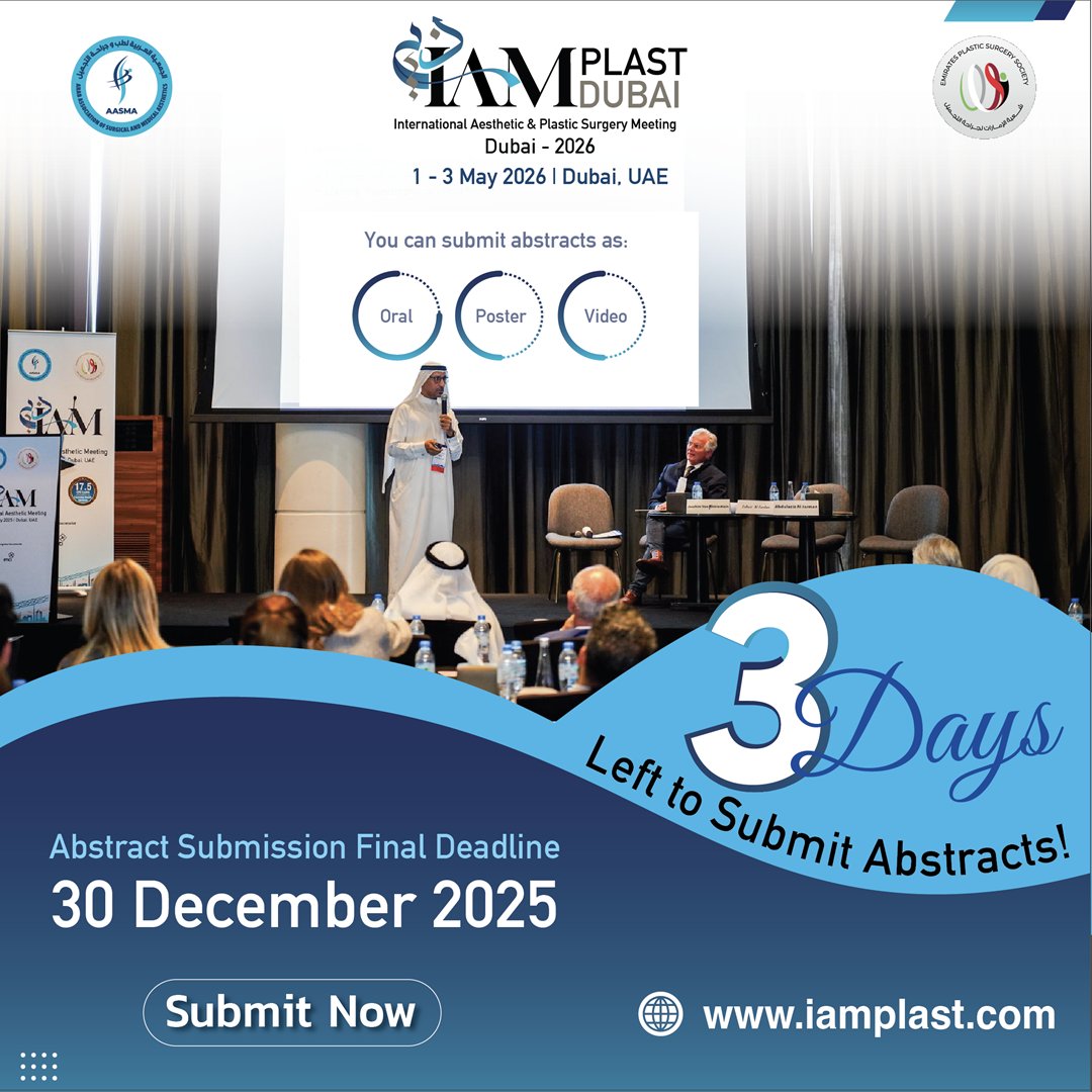 ⏳ Just 3 Days Left to Submit your Abstracts! 

Don't miss this chance to share your research, showcase your innovations, and present to a global audience of aesthetic and plastic surgery experts at #IAMPlast2026!

➡️ iamplast.com/abstract.php