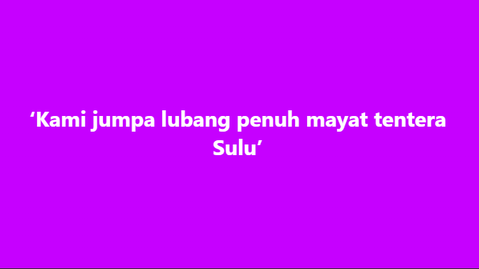 SinarOnline's tweet photo. ‘Kami jumpa lubang penuh mayat tentera Sulu’
Penemuan sebuah lubang besar berisi puluhan mayat tentera Sulu yang hanya ditutup dengan pelepah sawit merupakan antara detik paling tidak dapat dilupakan dalam Ops Daulat di Tanduo, Lahad Datu, Sabah pada 2013.
#Sulu #opsdaulat #sabah
https://t.co/fIxaO7J5Wb