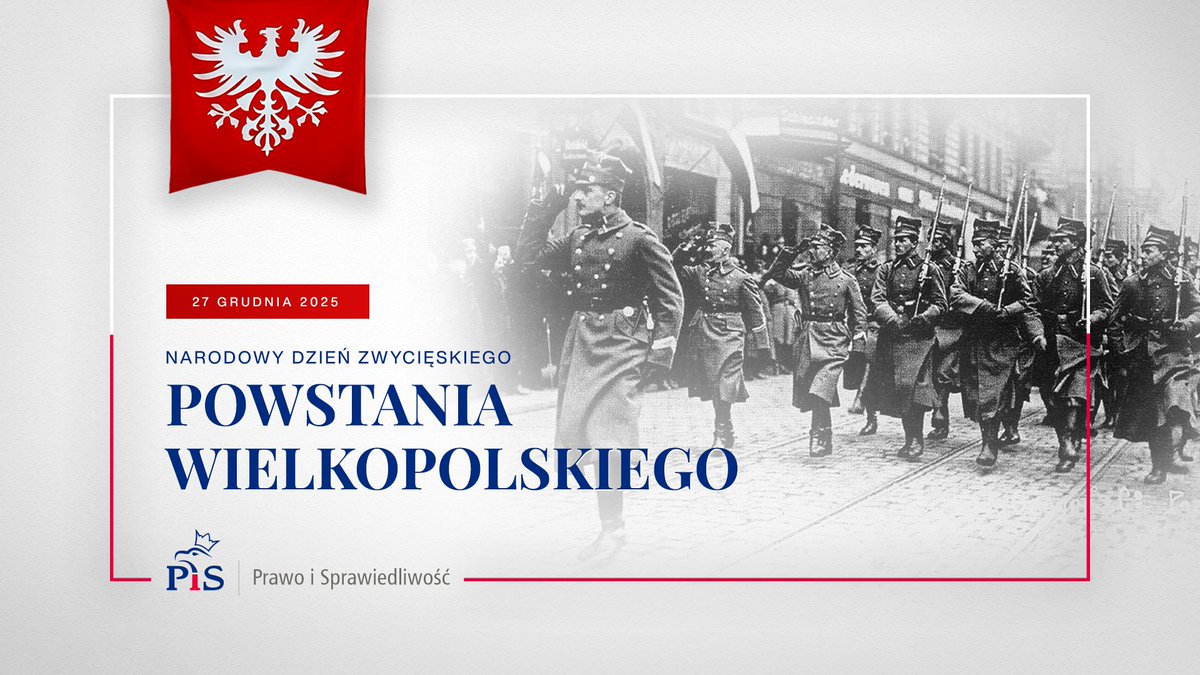 🇵🇱  Narodowy Dzień Zwycięskiego Powstania Wielkopolskiego. #Pamiętamy