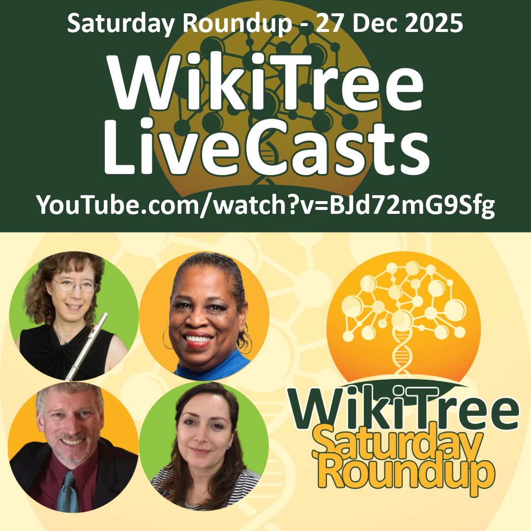 🌳 LIVE in 4+ hours! WikiTree #SaturdayRoundup at 10 AM ET
Join the family tree #WhereGenealogistsCollaborate
43M+ profiles
15M+ DNA connections
17 years collaborating

youtube.com/watch?v=BJd72m…

#CollaborativeGenealogy