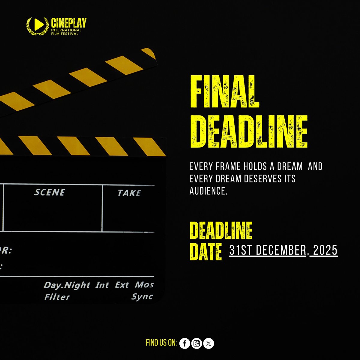 Today is the day.
Cineplay’s final deadline is here. Cineplay submissions close tonight! 

Submit now or miss the chance.