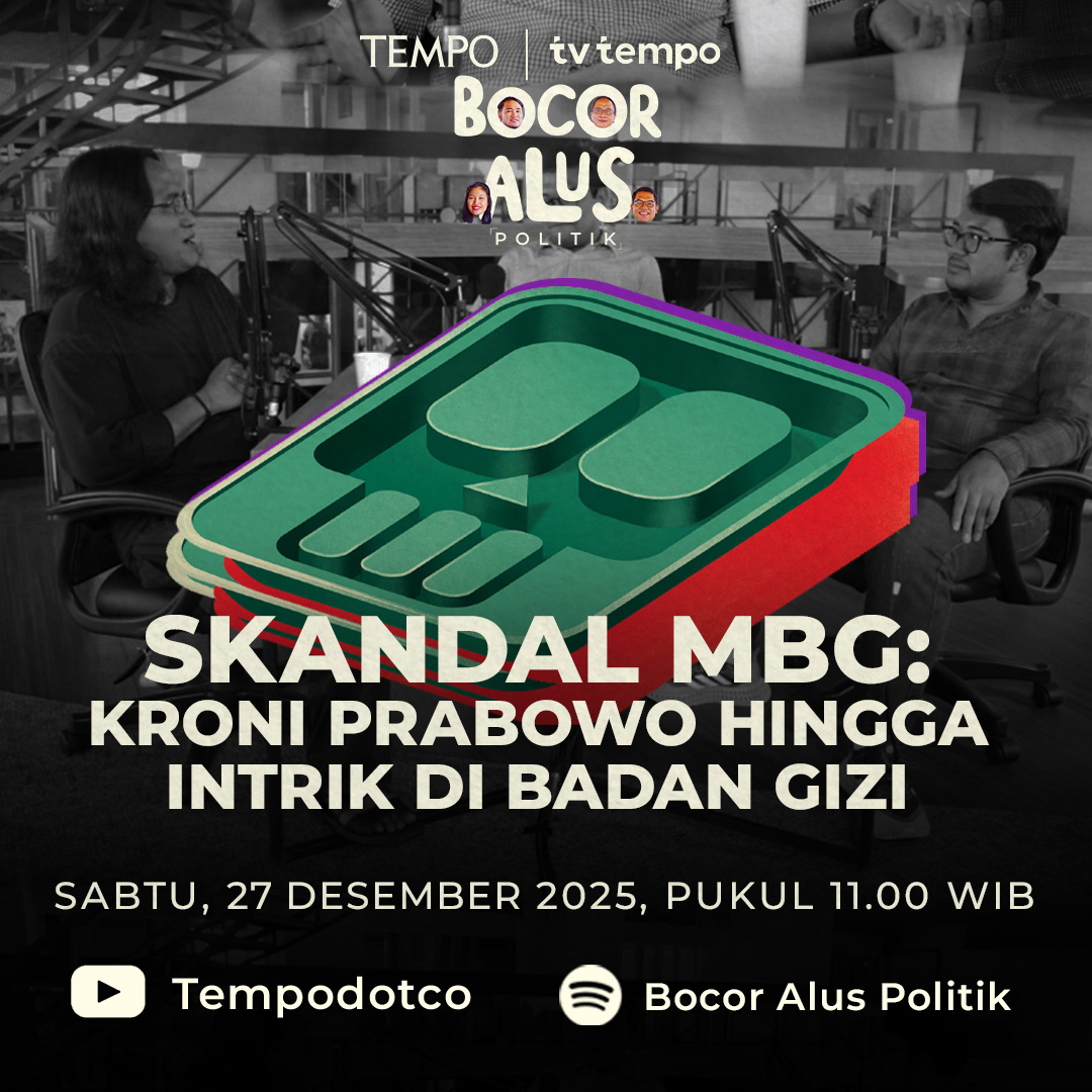 tempodotco's tweet image. Skandal MBG: Kroni Prabowo Hingga Intrik di Badan Gizi

Tempo mengungkap proyek makan bergizi gratis sepanjang 2025. Mulai dari keluarga dan kroni Prabowo Subianto yang menggarap proyek sampai konflik di internal Badan Gizi Nasional.

Simak selengkapnya Program Bocor Alus Politik…