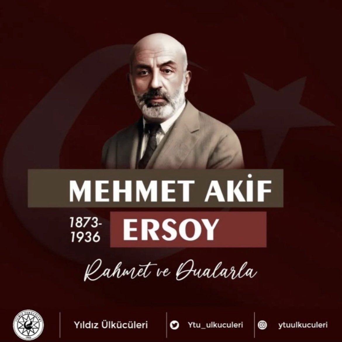 Vefatının yıl dönümünde istiklal şairimiz
Mehmet Akif Ersoy’u rahmet ve dualarla anıyoruz.