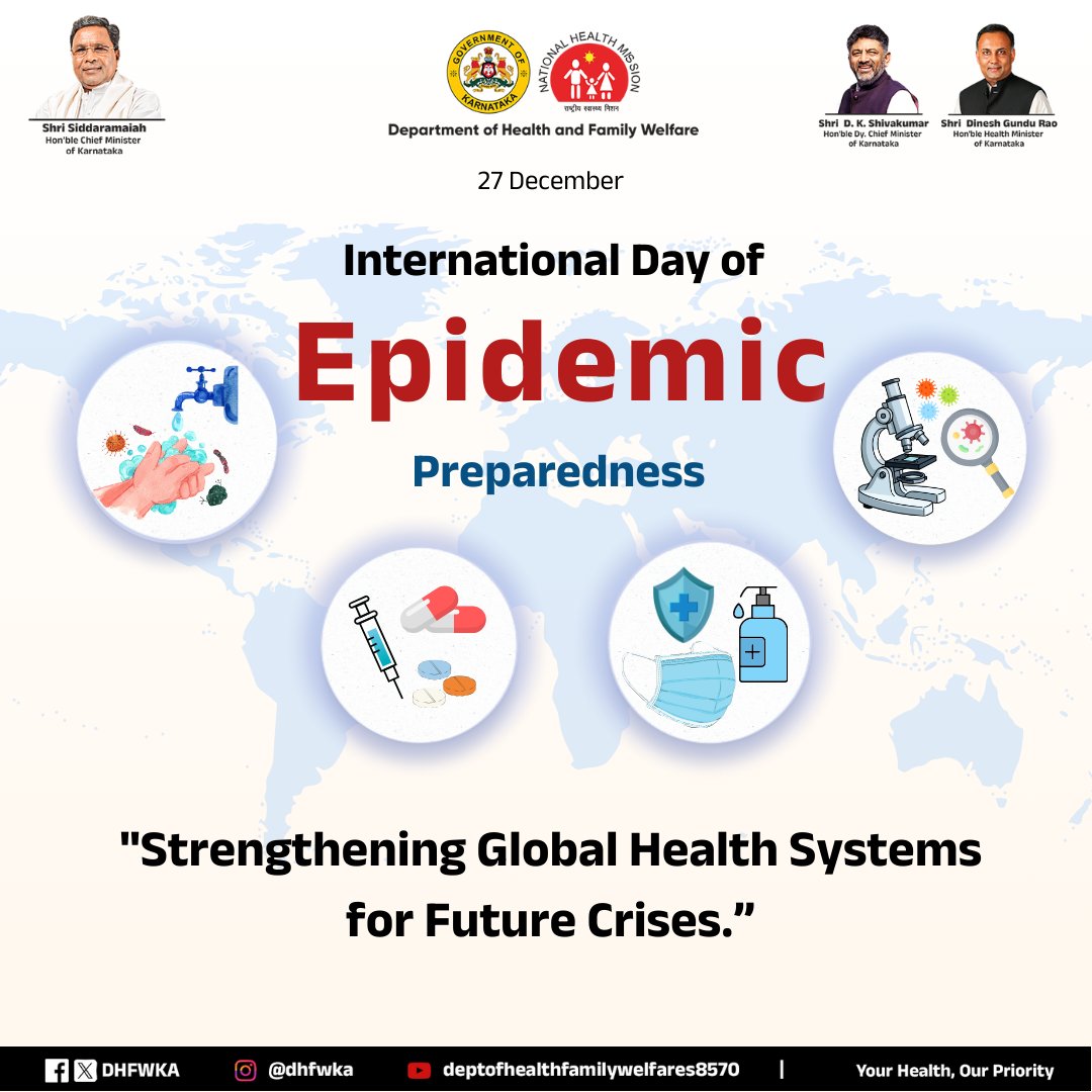 DHFWKA's tweet image. Heed the lessons of COVID 19, let's prevent epidemics before they strike and protect the world through preparedness! 🛡️
#epidemicpreparednessday #healthforall #stayprepared #publichealthmatters

@CMofKarnataka @DKShivakumar @KarnatakaVarthe