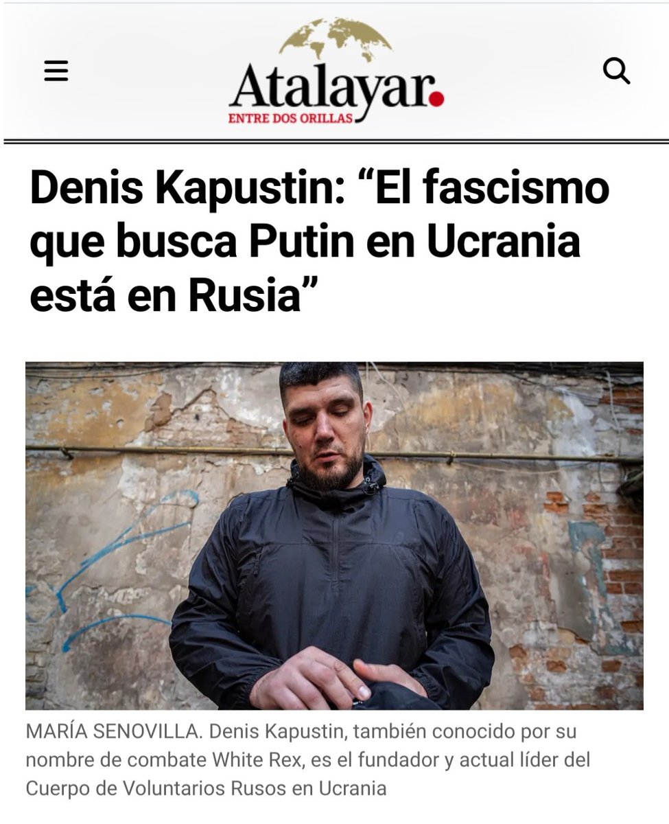 En 2023 entrevisté a Denis Kapustin 'White Rex' en Kyiv

Era el comandante del Cuerpo de Voluntarios Rusos (RDK), integrado por disidentes rusos que luchaban del lado de #Ucrania contra Putin 

Ayer lo mataron en combate en Zaporiyia

Aquella entrevista
👇🏻
atalayar.com/articulo/repor…