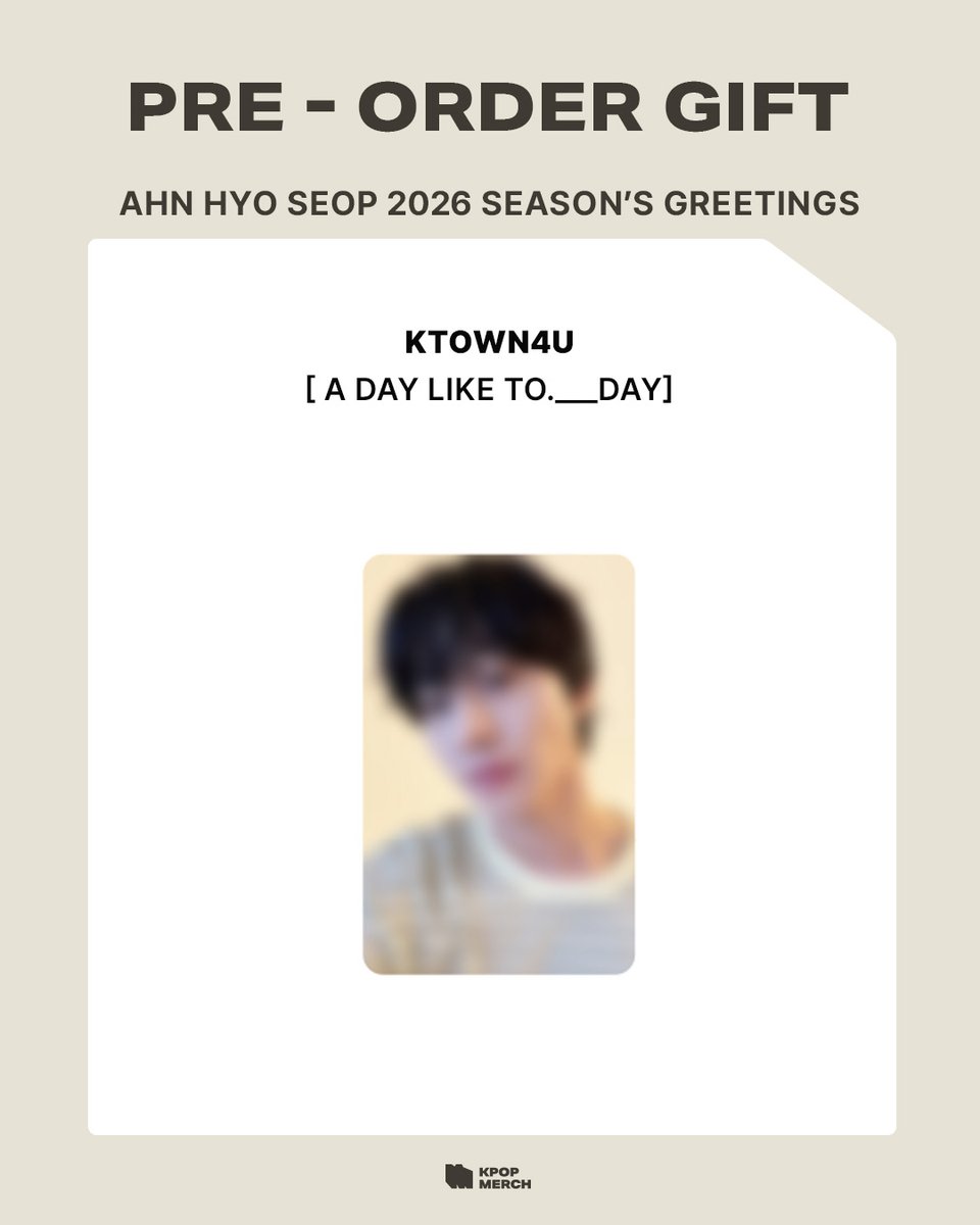 🎉予約受付中🎉 アン・ヒョソプ - 2026 SEASON'S GREETINGS [A Day
