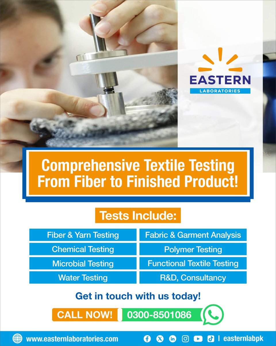easternlabpk's tweet image. Eastern Laboratories delivers end-to-end textile testing solutions, ensuring quality, durability, and compliance from fiber to finished product through precise and trusted laboratory analysis.

Call now: 0300 8501086

#TextileTesting #QualityAssurance #FabricTesting