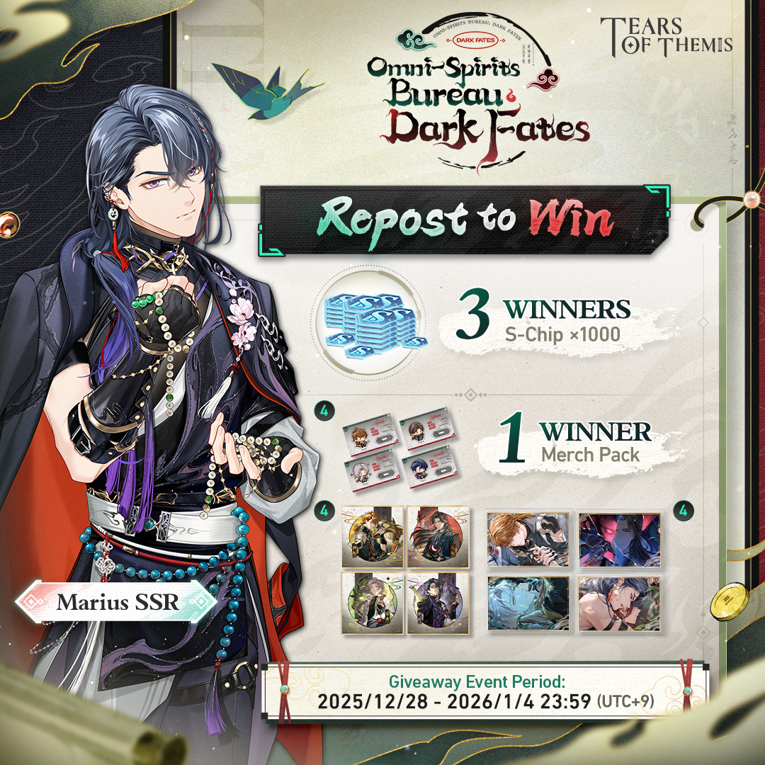 TearsofThemisEN's tweet image. Marius SSR ✦ The Last Nightmare ✦

✅ Repost
🎁 Merch Pack (1 winner)
🔹 S-Chip ×1000 (3 winners)

Omni-Spirits Bureau: Dark Fates Event Shadow of Themis will begin on 2026/1/3 with a rate-up for the SSR card!

#TearsOfThemis