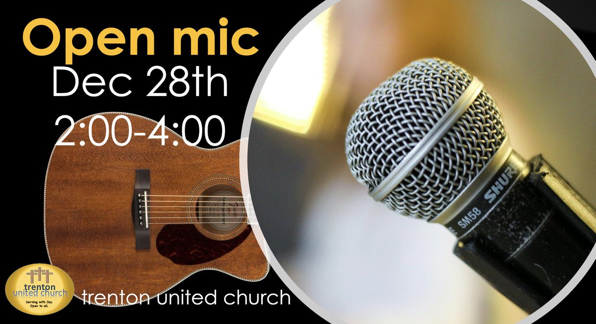 After a busy Advent season, there will be no worship service at Trenton United on Sunday December 28th.  There is however Gentle Open Mic with your host Dan Clost and friends.  Join us Sunday afternoon in the middle auditorium. Doors open at 1:30pm. 

All are welcome,always.