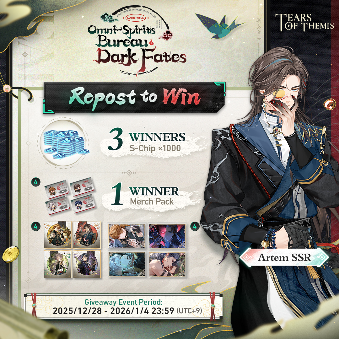 TearsofThemisEN's tweet image. Artem SSR ✦ Soul's Captivity ✦

✅ Repost
🎁 Merch Pack (1 winner)
🔹 S-Chip ×1000 (3 winners)

Omni-Spirits Bureau: Dark Fates Event Shadow of Themis will begin on 2026/1/3 with a rate-up for the SSR card!

#TearsOfThemis
