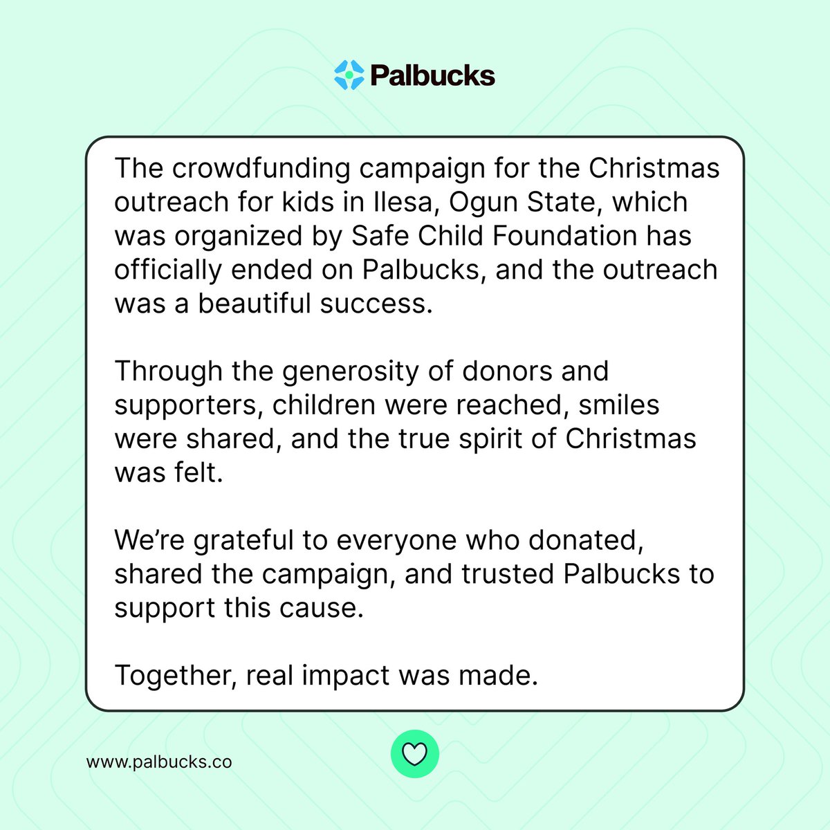 Safe Child Foundation says, "Thank you for supporting their Crowdfunding Campaign on Palbucks.”💚