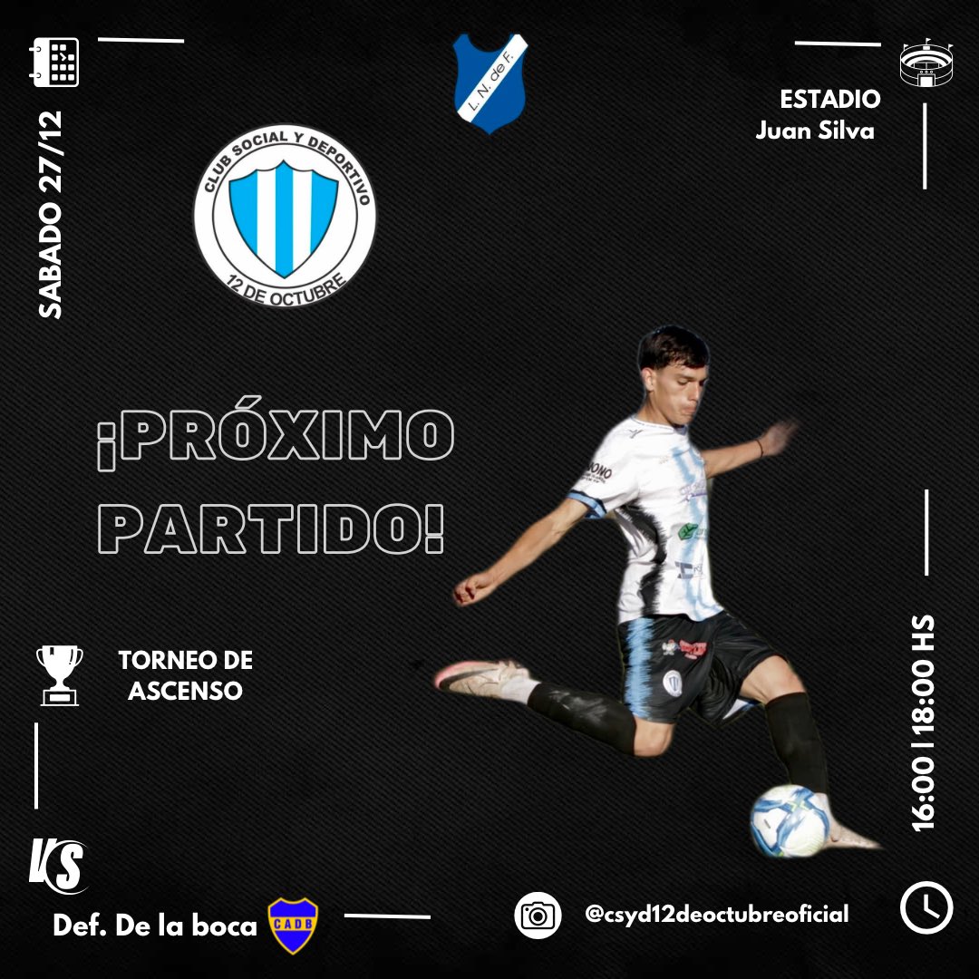 CSyD12deOctubre's tweet photo. ¡PRÓXIMO PARTIDO! 🙌🏼

🏆 Torneo de ascenso - Reducido 
⚽️ Fecha 2 
🆚 Def. De la boca 
📆 Sabado 27/12
⏰ 16:00 hs | 18:00 hs 
🏟️ Juan Silva (12 de Octubre) 

#VAMOSALBICELESTE 🇪🇪 https://t.co/X7nvlRV1zM