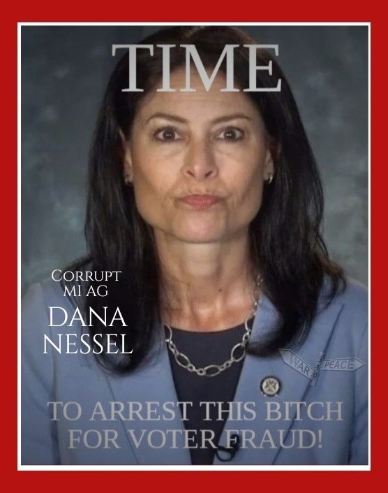 WarrenPeace310's tweet photo. @WallStreetApes MI AG Dana Nessel Is So F*CKING CROOKED That When She Dies They Will Have To Screw Her Into The Ground. She Should Have Been Arrested For Election Fraud Long Ago, So This Latest Act Of  Corruption Does Not Surprise Me In The Least. #ItsTimeToArrestThisBitch https://t.co/JFbavpPYjB