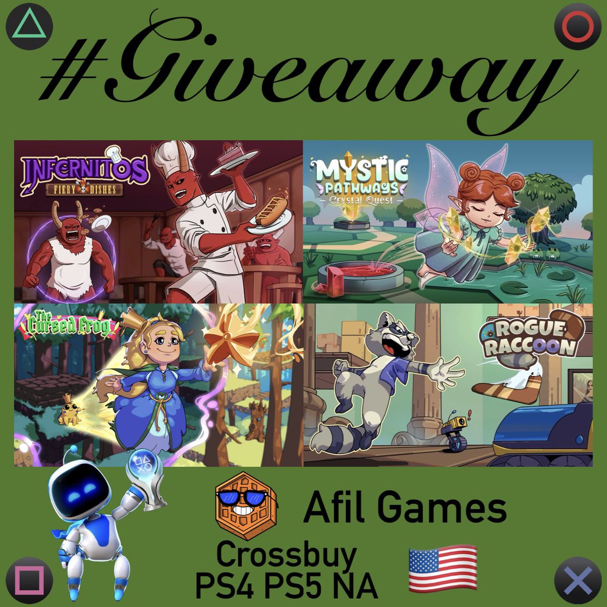 🎁 #Giveaway
🎮 Infernitos: Fiery Dishes 👨‍🍳
🎮 Mystic Pathways: Crystal Quest 🧚‍♀️
🎮 The Cursed Frog 🐸 
🎮 Rogue Raccoon 🦝 
💬 Want a specific one Comment
🗝️ #PS4 #PS5  
🔄 Cross-Buy Code
🌐 🇺🇸 NA
🔁 Repost ❤️ Like 👤 Follow 
<a href="/PSN_Robert2567/">Robert2567</a> + <a href="/AfilGames/">Afil Games</a> 
⏳ Winners in 72h