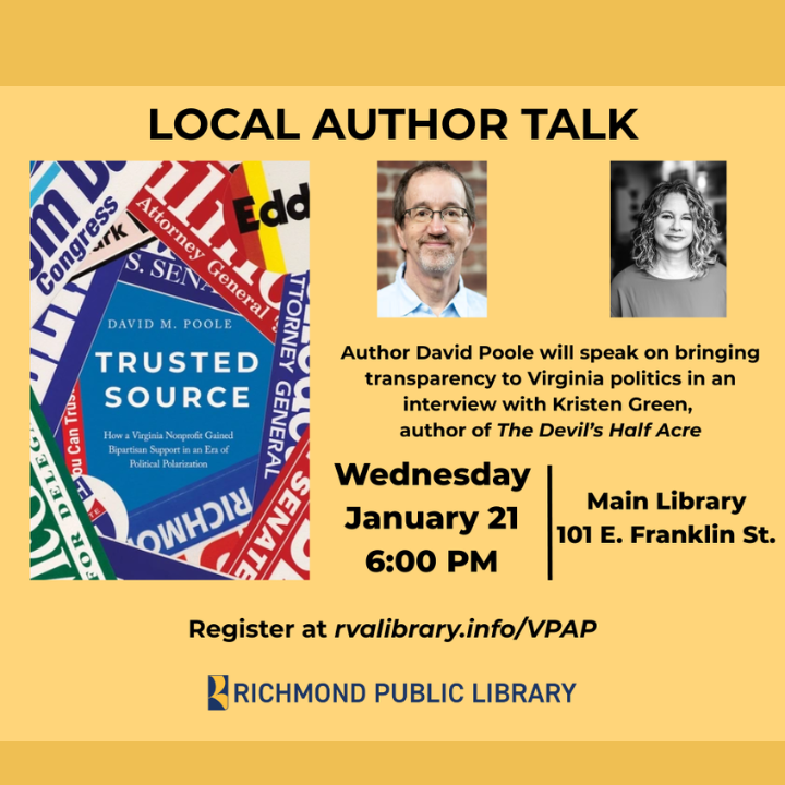 FountainBkstore's tweet photo. We are so excited to partner with the Richmond Public Library for this!  In Trusted Source VPAP founder David Poole tells the unlikely story of how the organization revolutionized political transparency in Virginia. Poole will in conversation with Kristen Green! https://t.co/Sa68qsZeFR