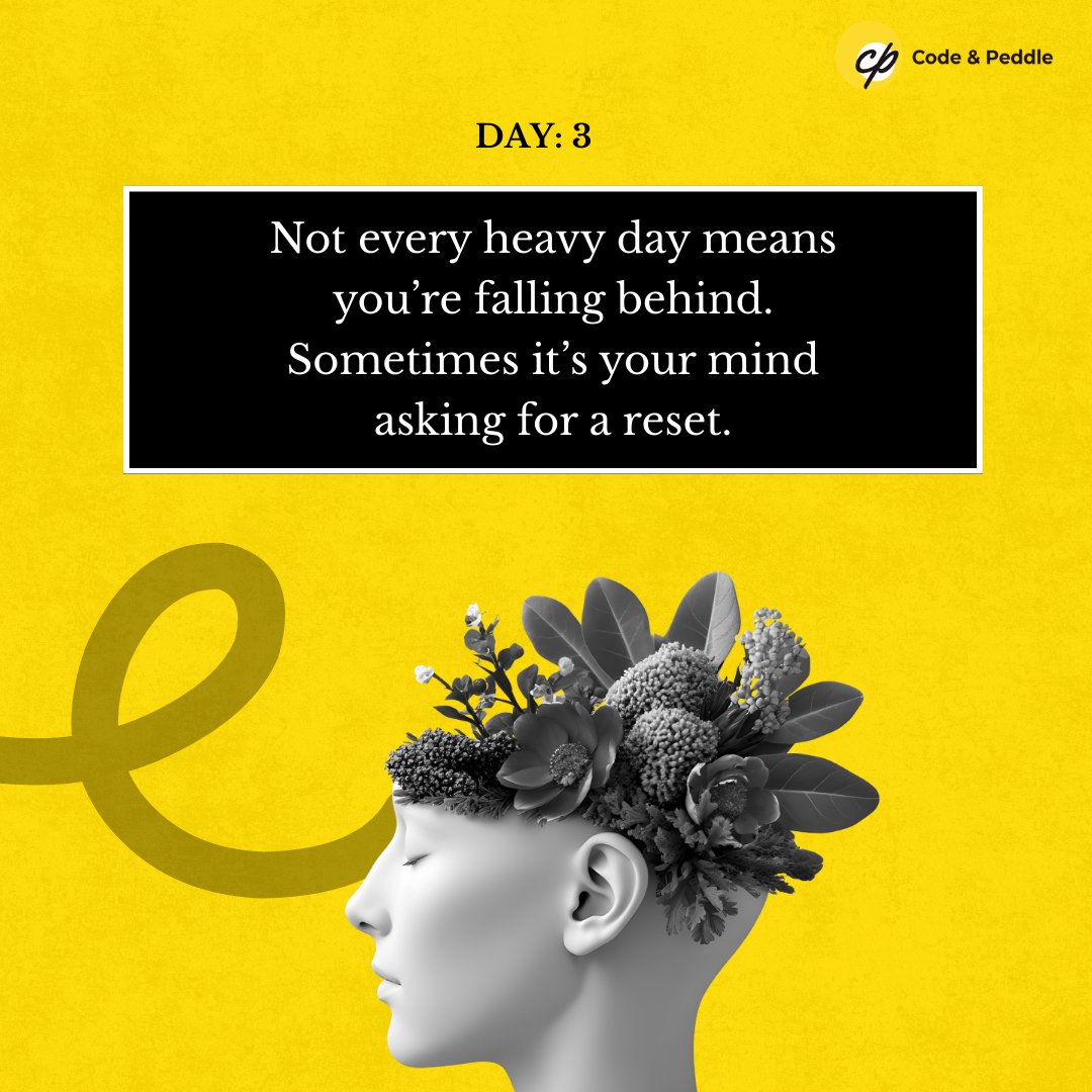 CodePeddle's tweet image. Not every heavy day means you’re falling behind.
Sometimes, it’s simply your mind asking for a reset.
Progress isn’t always loud or visible.

Day 3 reminder: Pausing can be productive too.
#MentalWellbeing #MindAtWork #Resilience #CodeAndPeddle