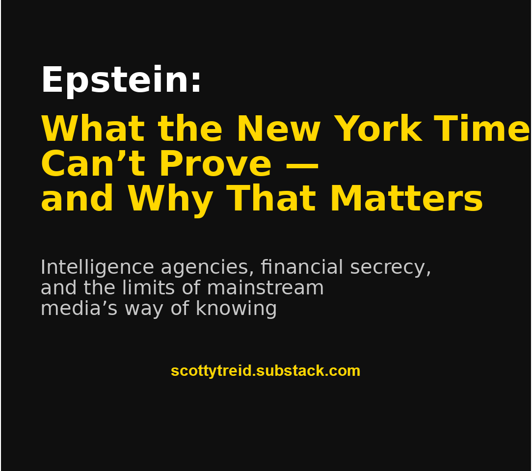 blacktalkradio's tweet photo. An editor’s note on why claiming Jeffrey Epstein’s finances conclusively rule out intelligence ties ignores how clandestine systems actually work. This is a case study in the limits of mainstream media’s way of knowing. https://t.co/cTiH8oqM4K https://t.co/033t33unKX