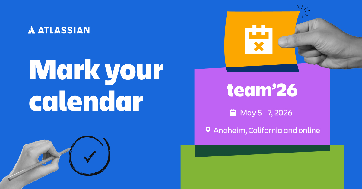 Mark your calendar for Team '26.  Join us in Anaheim, calendar.  Registration is open- see you there!