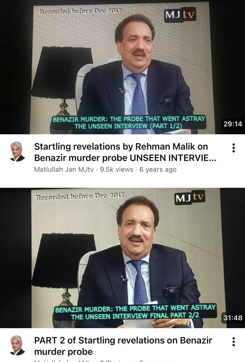 بے نظیر بھٹو کے قاتلوں کی ٹیم کے کسی رکن تک جونہی پہنچتے تھے تو بتایا جاتا تھا کہ وہ فلاں چوکی پر ایک دن پہلے خود کش حملہ کی کوشش میں مارا گیا تھا: مرحوم وزیر داخلہ رحمان ملک کا دھماکہ خیز انٹرویو جو ٹی وی چینل پر سینسر ہوا اور پھر کئی سال بعد ایم جے ٹی وی پر دو حصوں میں چلا۔

آج