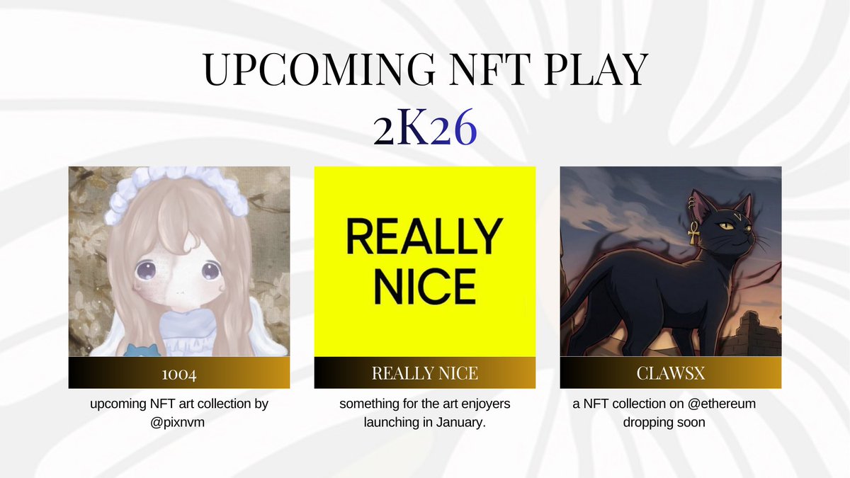 kemice_'s tweet photo. Upcoming NFT play on 2k26:

1/ @ReallyNice_Art is something for the art enjoyers launching in January ( @BoredElonMusk )

2/ @1004_NFT upcoming NFTs by @pixnvm 

3/ @Clawsxnft a NFT collection on @ethereum dropping soon

Detailed specifics about what exactly it contains, not clearly published yet.