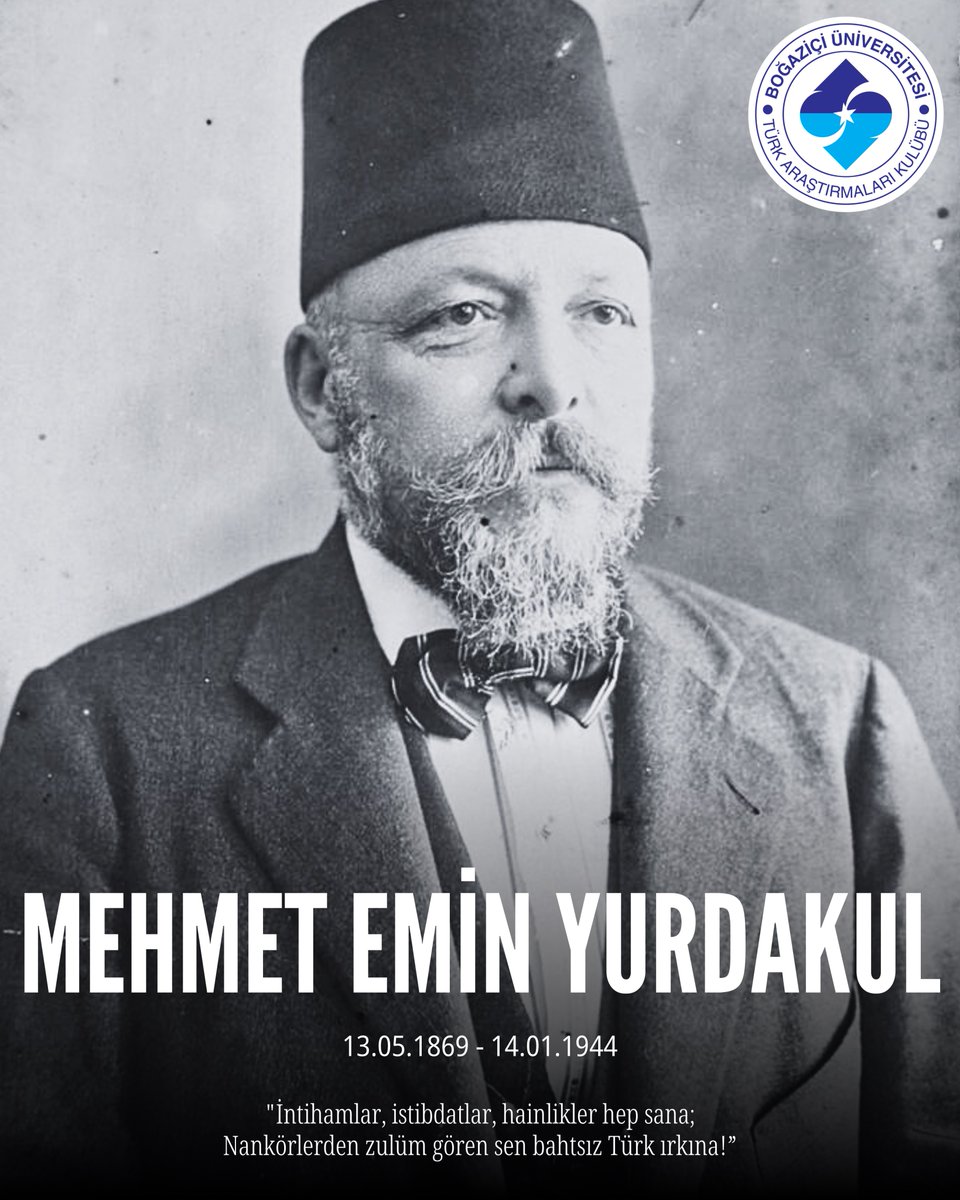 Ömrünü Türk’e ve Türkçülüğe adayan, dizeleriyle Türk’ü öğütleyen; Türk Ocaklarının Kurucu Başkanı, saygıdeğer “Türk Şairi” Mehmet Emin Yurdakul’u ölüm yıl dönümünde saygıyla anıyoruz.