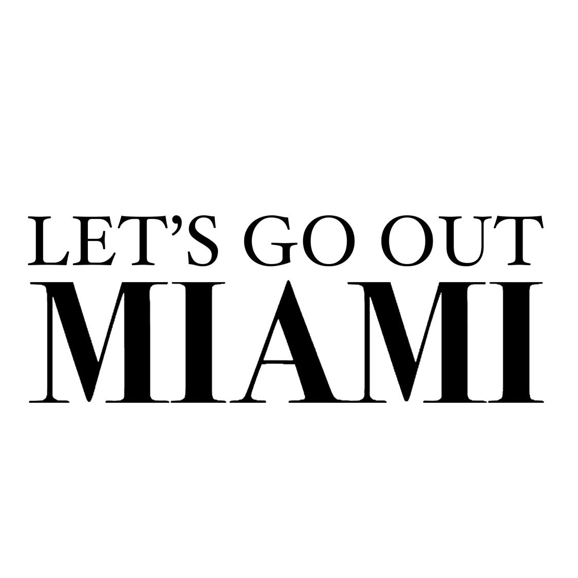 LetsGoOutMIAMI tweet media