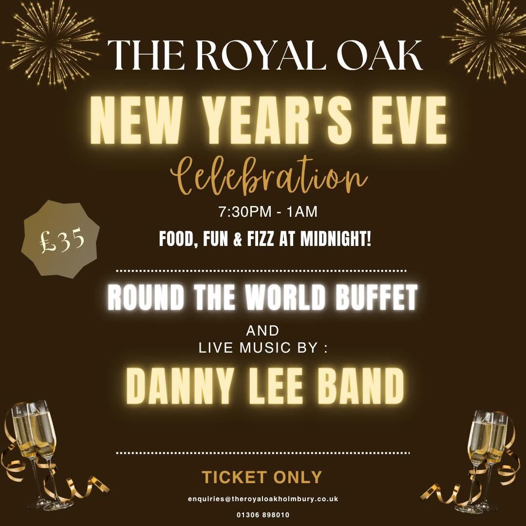 NYE at The Royal Oak <a href="/HolmburyStMary/">Holmbury St Mary</a> . Come and party with us at this great pub in the Surrey Hills 🥁🎸🎤🎹🎸👍🎶🎼