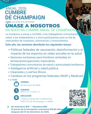 CHWNetwork1's tweet photo. 2026 ILCHWA Annual Champaign Summit
Please join ILCHWA, CHWs, employers, and others for a day of Networking, information sharing and knowledge on January 23, 2026.  
Register here:  https://t.co/Mj7OQy5vRc https://t.co/E0ID5oZhvQ