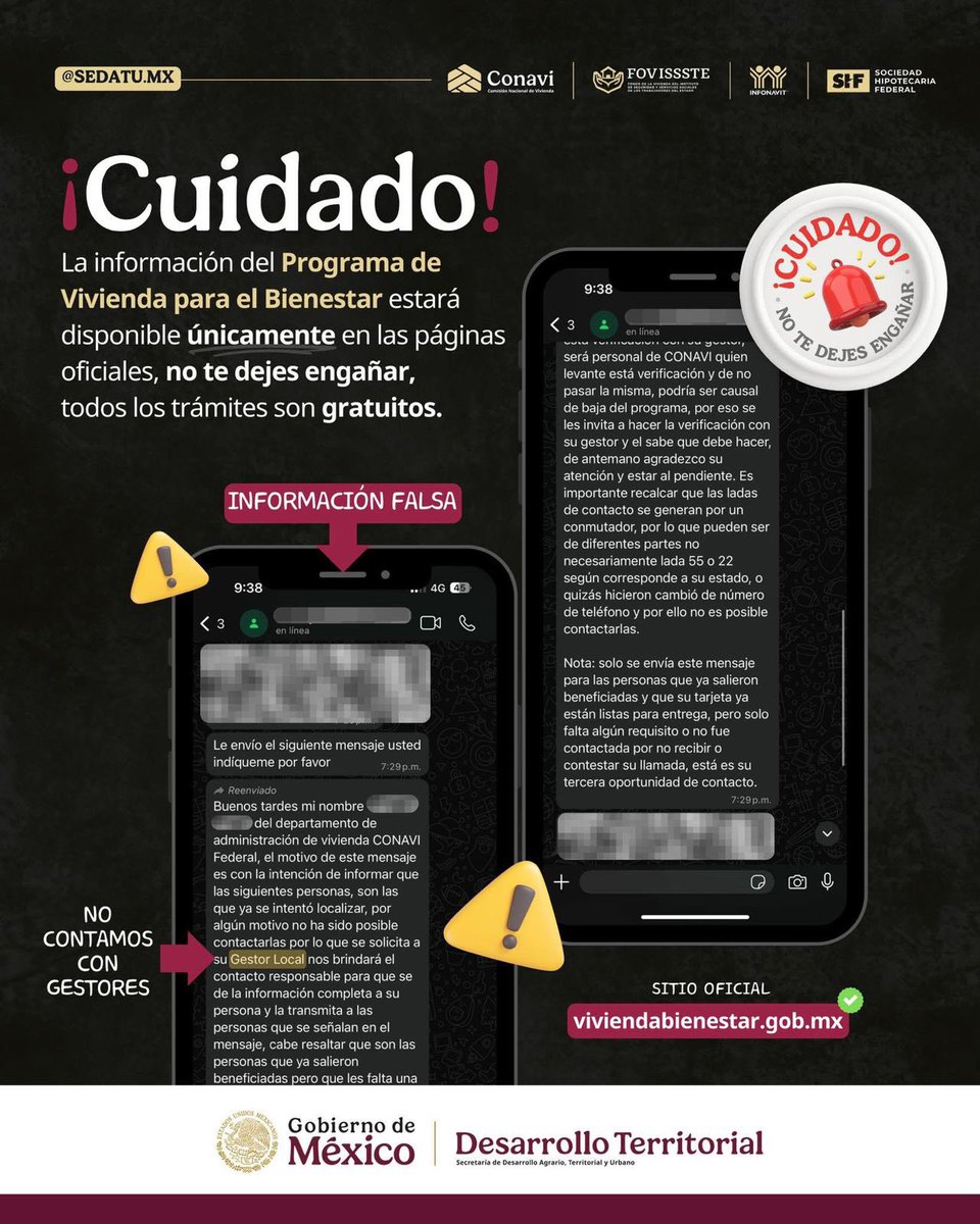 “El Programa de Vivienda para el Bienestar no tiene intermediarios.”

“No te dejes engañar, el contacto es directo con las instituciones. No se envían cartas! Consulta la información en nuestras redes sociales y sitios oficiales”