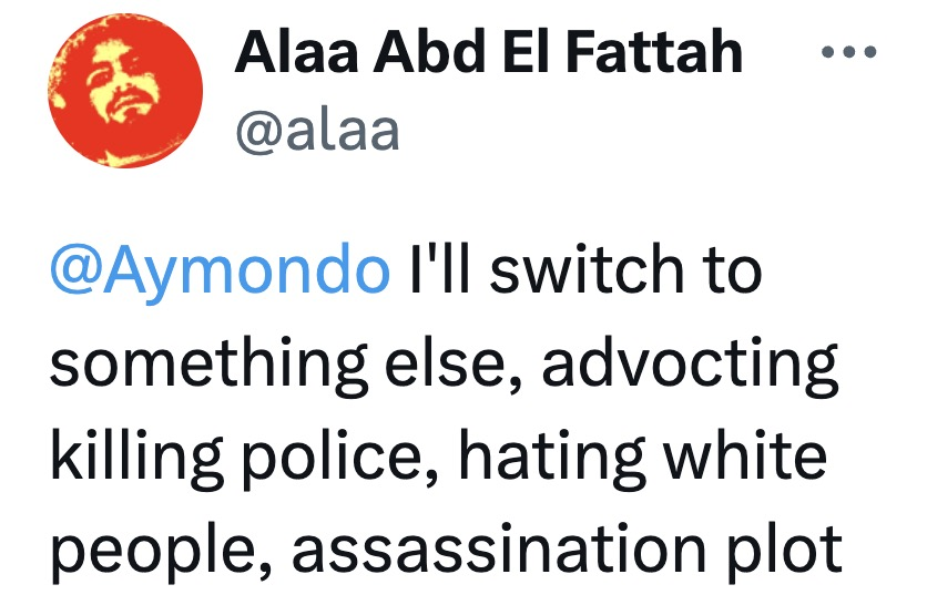 MrAndyNgo's tweet image. "take over your town and r—pe ur women"

British Prime Minister Keir Starmer announced that it was a priority for his government to bring Egyptian extremist Alaa Abd El Fattah back to the UK. He has succeeded in that, after Fattah was pardoned by the Egyptian president.

Fattah's…