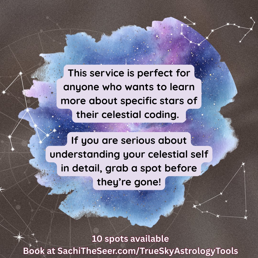 SachiTheScorpio's tweet photo. Have you been wanting to know more about the SPECIFIC STARS of your celestial coding? 

Is “Virgo Sun in the 5th” just too basic for you now? You want more depth, more cosmic understanding of astrology? https://t.co/3dJusaTxEd