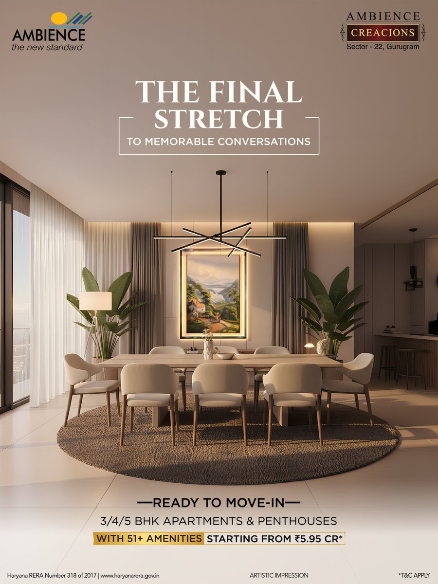 The Final Stretch to spaces designed to be used, lived in, and loved, every single day.

Move into spacious 3/4/5 BHK residences &amp; penthouses with 51+ amenities, starting at ₹5.95 Cr*.

Visit ambiencecreacions.com | +91 9717003006

#AmbienceCreacions #TheFinalStretch