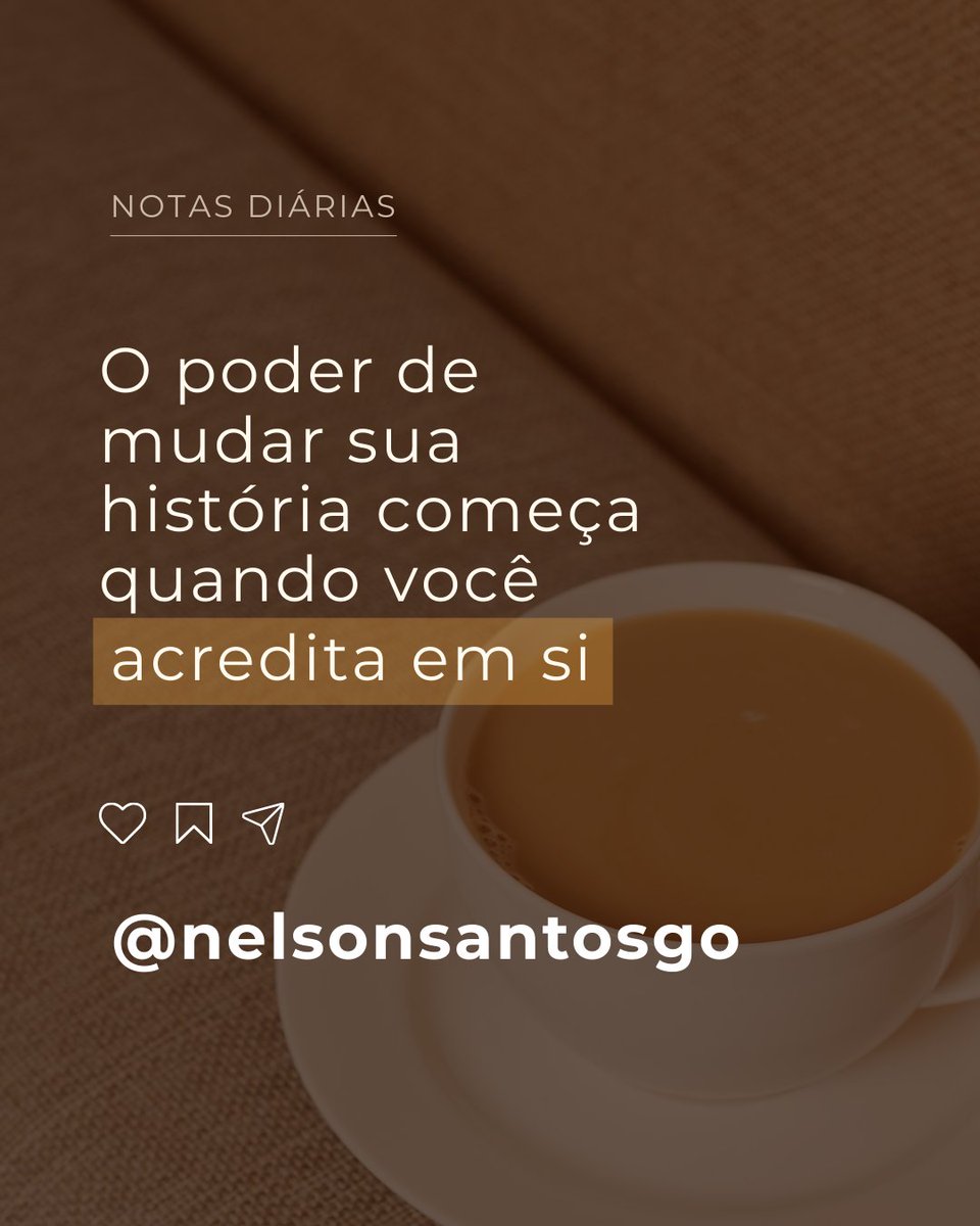 Acredite em você...