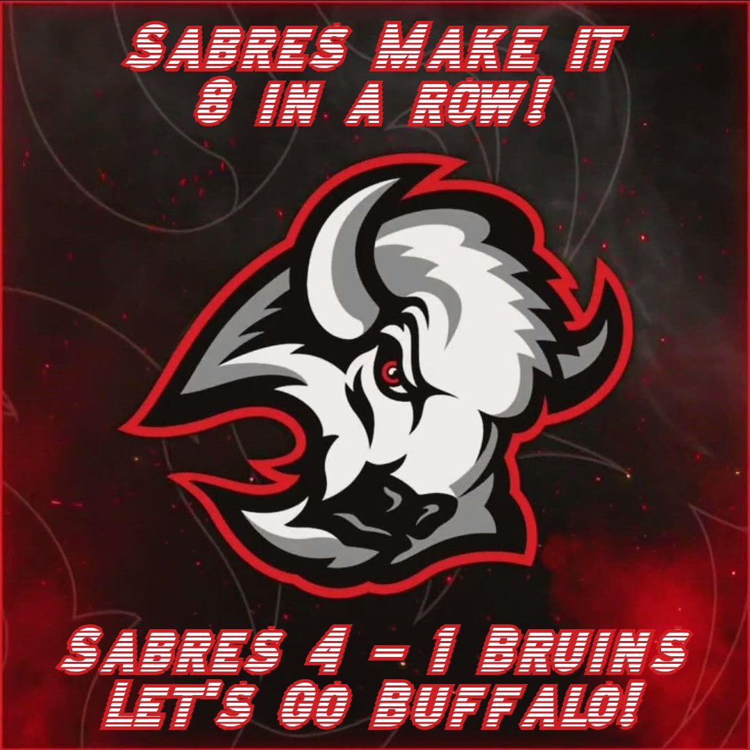 The #BuffaloSabres make it 8 in a row! I'm loving this #Sabres.
