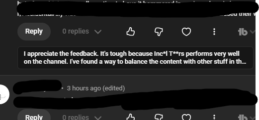 TimTamTomYT's tweet photo. I will never click on an AI/automated response to a comment. Definitely odd, but interesting to see them trying to censor out IncelTears in it though. Going to keep it noted https://t.co/zKLcKCU6Ce