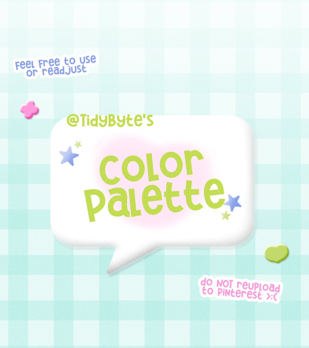 TidyByte's tweet image. ( 🎨🖌️ / color palette, part 2 )
. . encrypted by @TidyByte 🐰 
“ rt &amp;amp; like if saved or used “ ♡