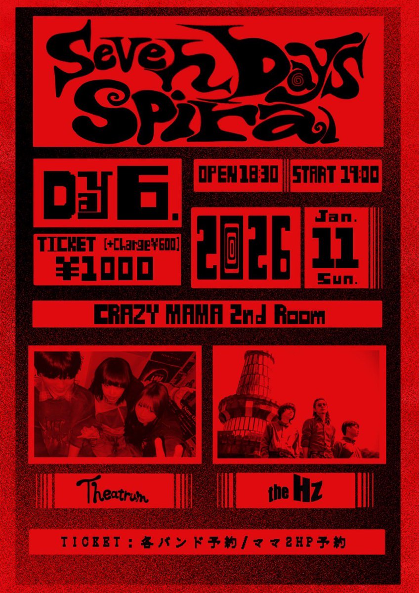🌟次のライブ情報🌟】 2026.1.11（日） SEVEN DAYS SPIRAL 2026 DAY.6