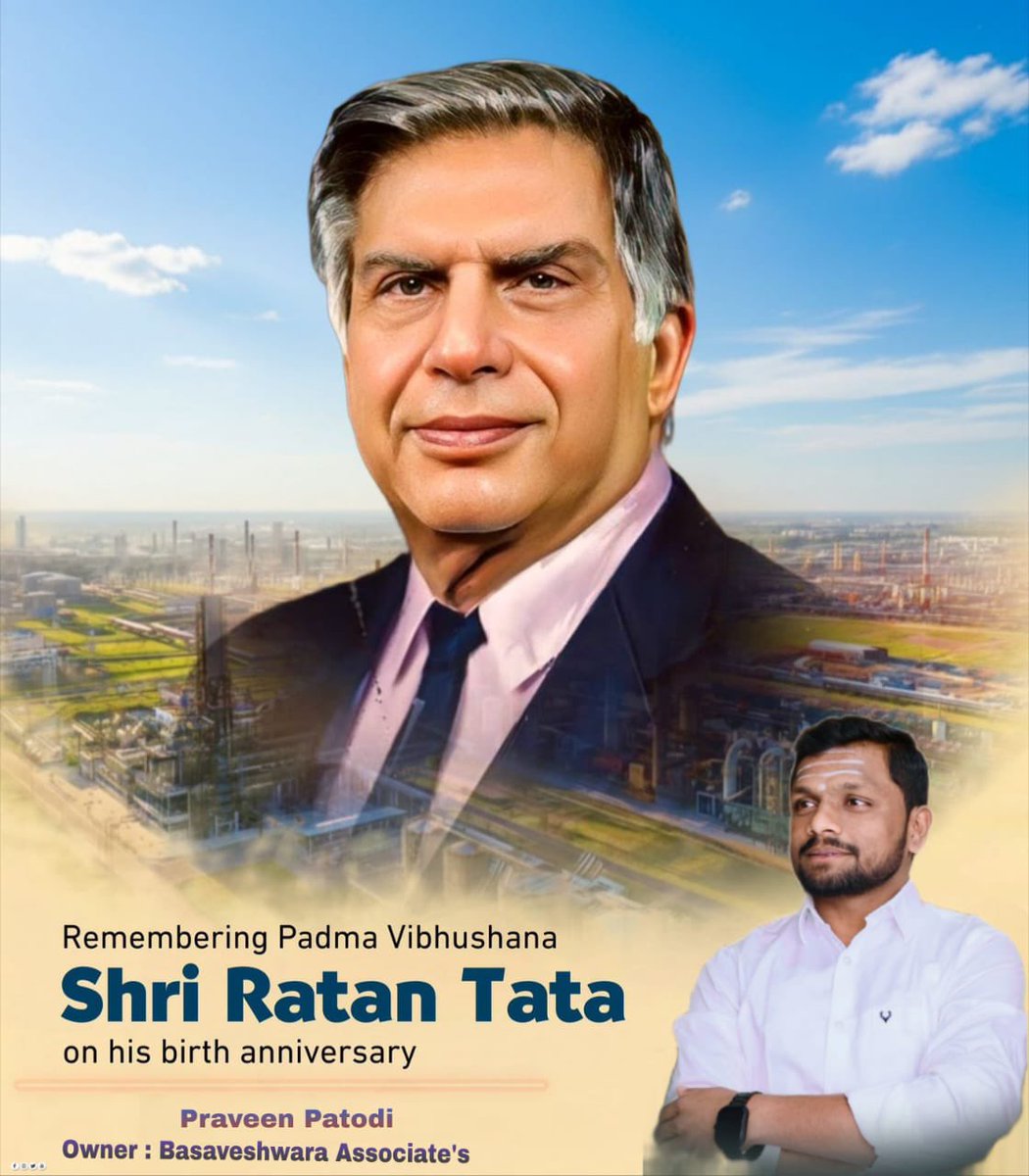 PatodiPraveen's tweet photo. Remembering the epitome of simplicity and grace, Padma Vibhushan Shri Ratan Tata, on his birth anniversary. A visionary who proved to the world that business is not just about profits, but about serving society. A tribute to the pride of India and a leader who won every heart. https://t.co/Vgahpfd47k