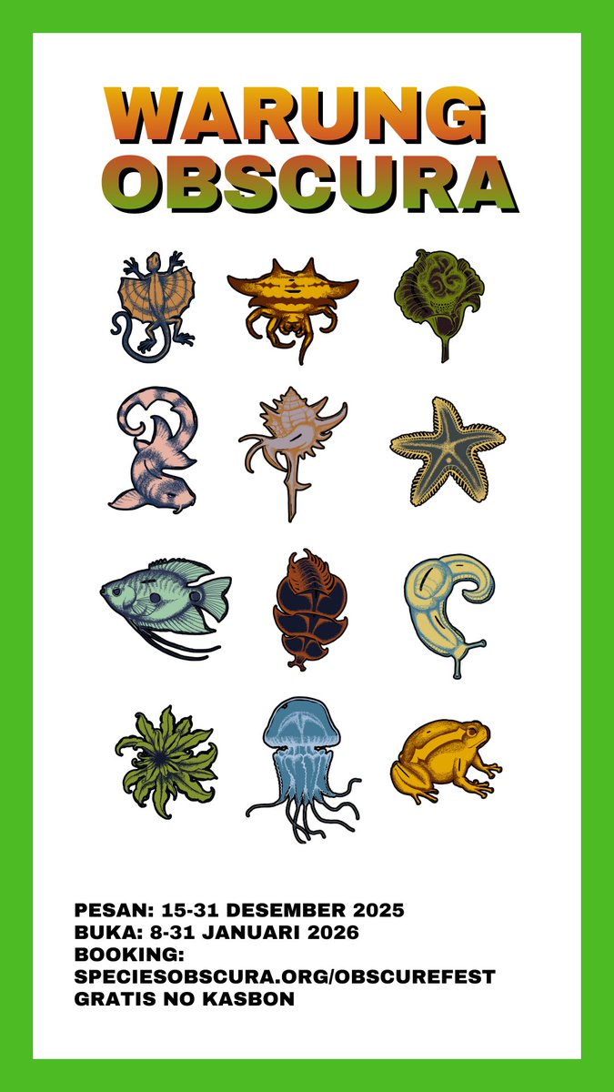 Batas pendaftaran tinggal 4 hari lagi! Kuota BioBlitz dan Nature Journaling diperbesar jadi 2x lipat! Daftar sekarang: speciesobscura.org/obscurefest