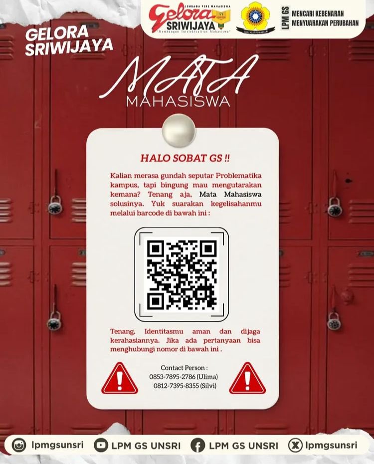 Halo Sobat GS! 👋 Merasa resah dengan problematika kampus? Ada hal yang ingin disampaikan tapi bingung harus kemana? Tenang, 𝑴𝒂𝒕𝒂 𝑴𝒂𝒉𝒂𝒔𝒊𝒔𝒘𝒂 hadir sebagai ruang untuk menyuarakan keresahanmu secara aman, rahasia, dan bertanggung jawab. #pers #unsri #aduan